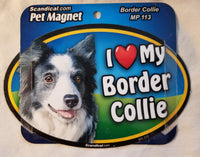 I Love My Border Collie Pet Magnet Sign