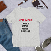 Dear Karma Short-Sleeve Unisex T-Shirt