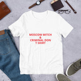 Moscow Mitch Criminal Don Short-Sleeve Unisex T-Shirt 11 Colors