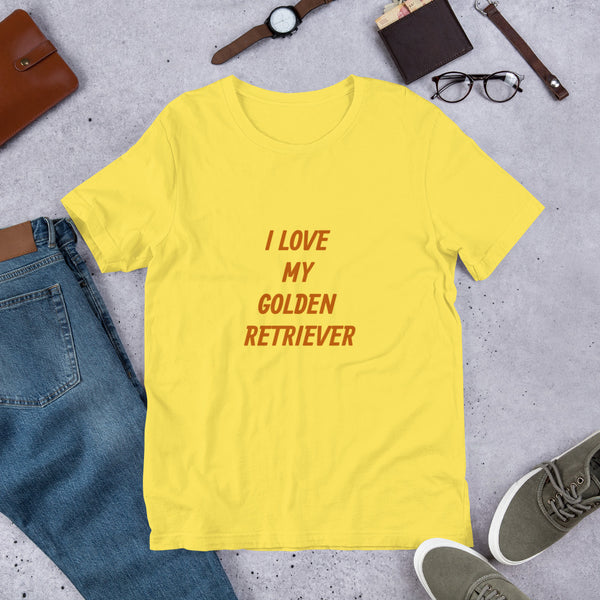 I Love My Golden Retriever Short-Sleeve Unisex T-Shirt Bella + Canvas 3001