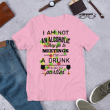 I am a Drunk Short-Sleeve Unisex T-Shirt