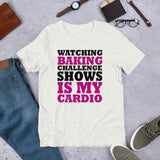 Baking Shows Short-Sleeve Unisex T-Shirt