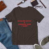 Moscow Mitch Criminal Don Short-Sleeve Unisex T-Shirt 11 Colors