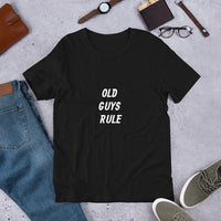 Old Guys Rule Short-Sleeve Unisex T-Shirt