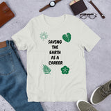 Saving The Earth Short-Sleeve Unisex T-Shirt