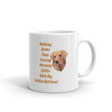 Morning Coffee With My Golden Retriever White Glossy Mug