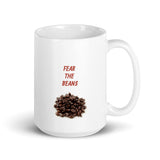 Fear the Beans White Glossy Mug